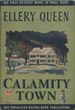 Calamity Town. ELLERY QUEEN