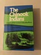 The Chinook Indians, Traders …
