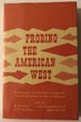 Probing The American West, …