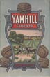 Yamhill County, Oregon / (Title Page) Yamhill County, Oregon. Its Opportunities. Its Advantages Yamhill County Development League