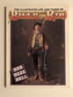 The Illustrated Life And Times Of Billy The Kid. Book One, El Chavito The Infant Rascal, An Illustrated History. BOB BOZE BELL