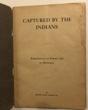 Captured By The Indians, Reminiscences Of Pioneer Life In Minnesota MINNIE BUCE CARRIGAN - Image 2