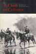 A Clash Of Cultures. Fort Bowie And The Chiricahua  Apaches ROBERT M. UTLEY