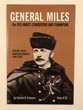 General Miles The Red Man's Conqueror And Champion, General Mile's Campaign Against Lame Deer CHARLES B. ERLANSON