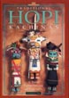Traditional Hopi Kachinas. A …