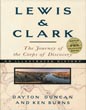 Lewis & Clark, The Journey Of The Corps Of Discovery, An Illustrated History DAYTON AND KEN BURNS DUNCAN