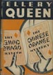 The Chinese Orange Mystery. A Problem In Deduction ELLERY QUEEN
