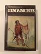 Comanches. The Destruction Of …