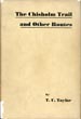 The Chisholm Trail And Other Routes. T. U. TAYLOR