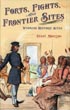 Forts, Fights, And Frontier …