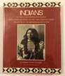Indians - The Great Photographs That Reveal North American Indian Life JOANNA COHAN WITH JEAN BURTON SCHERER