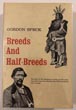 Breeds And Half-Breeds