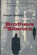 Brothers Of Silence.