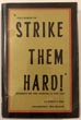 "Tell Baker To Strike …