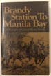 Brandy Station To Manila …