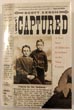 The Captured, A True …