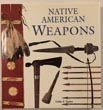 Native American Weapons