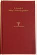 A Journal Of Sibley's Indian Expedition During The Summer Of 1863 And Record Of The Troops Employed ARTHUR M. DANIELS