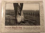 Sweet Medicine. Sites Of …