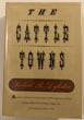 The Cattle Towns ROBERT R. DYKSTRA