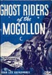 Ghost Riders Of The Mogollon. IVAN LEE KUYKENDALL