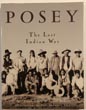 Posey The Last Indian War DR. STEVE AND PEARL BAKER LACY