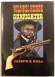 Wild Bill Hickok, Gunfighter. An Account Of Hickok's Gunfights. JOSEPH G. ROSA