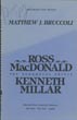 Ross Macdonald, Kenneth Millar, …