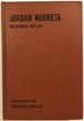 Life And Adventures Of The Celebrated Bandit Joaquin Murrieta. His Exploits In The State Of California FRANCIS P. BELLE