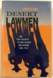 Desert Lawmen. The High …