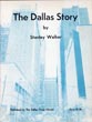 The Dallas Story. (Cover …