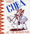 Visit Cuba At The World's Fair M. AND M. AROSTEGUI ISABEL