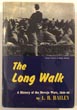 The Long Walk. A History Of The Navajo Wars, 1846-68. L.R. BAILEY