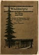 Waiilatpu. It's Rise And Fall 1836-1847. A Story Of Pioneer Days In The Pacific Northwest Based Entirely Upon Historical Research. MILES CANNON