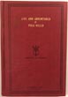 Life And Adventures Of Polk Wells The Notorious Outlaw, Whose Acts Of Fearlessness And Chivalry Kept The Frontier Trails Afire With Excitement, And Whose Robberies And Other Depredations In The Platte Purchase And Elsewhere, Have Been A Most Frequent Discussion To This Day, All Of Which Transpired During And Just After The Civil War. CHARLES KNOX POLK WELLS