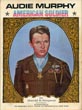 Audie Murphy, American Soldier COLONEL HAROLD B. SIMPSON