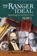 The Ranger Ideal Volume 3. Texas Rangers In The Hall Of Fame, 1898-1987 DARREN L. IVEY