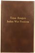 Texas Ranger Indian War Pensions ROBERT W.-COMPILER STEPHENS