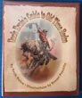 Uncle Ernie's Guide To Old Time Rodeo ERNEST L. BULOW