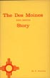 The Des Moines, New Mexico Story F. STANLEY