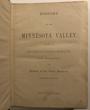 History Of The Minnesota Valley, Including The Explorers And Pioneers Of Minnesota, And History Of The Sioux Massacre. NEILL, REV EDWARD D. and CHARLES S. BRYANT - Image 2