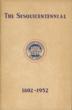 The Sesquicentennial Of Genesee County 1802-1952 SESQUICENTENNIAL COMMITTEE [WRITTEN AND COMPILED BY]