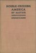 Double-Crossing America By Motor. …