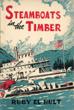 Steamboats In The Timber.