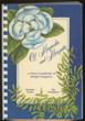 Of Magnolia And Mesquite. A Menu Cookbook Of Simple Elegance SUZANNE AND GAY THOMPSON CORDER