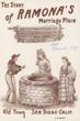 The Story Of Ramona's Marriage Place, Old San Diego, California. UNKNOWN