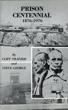 Prison Centennial, 1876 - …