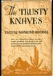 The Trusty Knaves