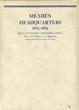 Meade's Headquarters 1863-1865. Letters …