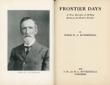 Frontier Days, A True Narrative Of Striking Events On The Western Frontier JUDGE W. L KUYKENDALL - Image 2